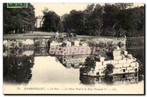 Rambouillet Old Postcard The park The old bridge and the Francois 1st round