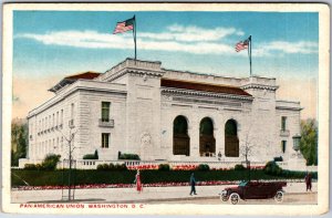 VINTAGE POSTCARD THE PAN AMERICAN UNION AND ANTIQUE AUTO (weak LL corner)