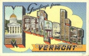 Montpelier, Vermont USA Large Letter Town Unused 