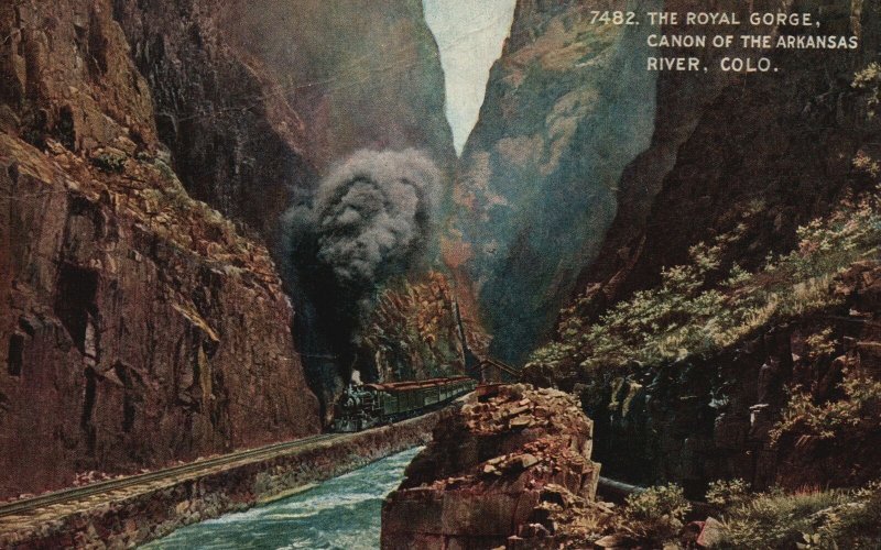 Vintage Postcard Royal Gorge Canon Of The Arkansas River Slit Or Canal Colorado