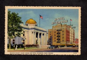 NV Washoe County Court House Riverside Hotel Reno Nevada Postcard