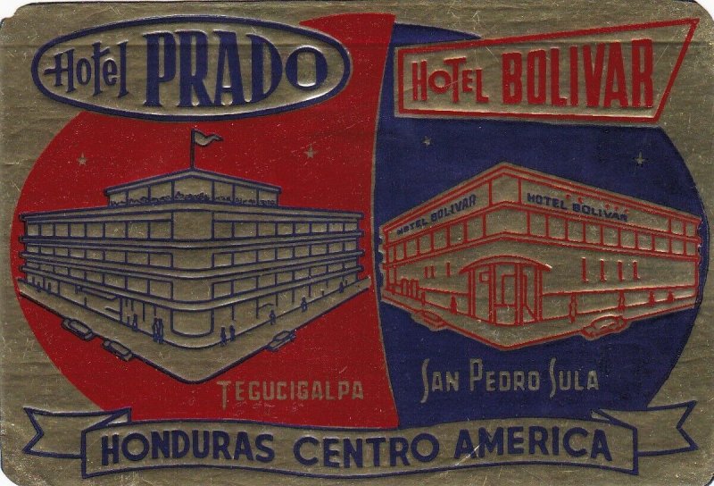 Honduras Hotel Prado & Bolivar Vintage Luggage Label lbl0751