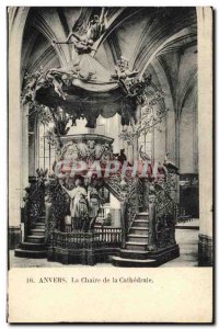 Old Postcard Antwerp The Chair of the Cathedral