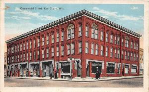 B46/ Eau Claire Wisconsin Wi Postcard 1930 Commercial Hotel Building