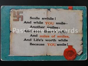 c1917 Smile awhile! and while YOU smile; soon there's miles of smiles....