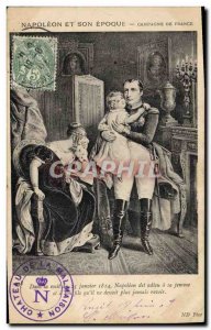 Old Postcard Napoleon 1st and age Campagne de France