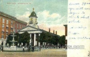 Court House, Chambersburg - Pennsylvania PA  