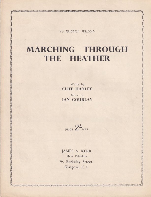 Marching Through The Heather Ian Gourlay Scottish March Song