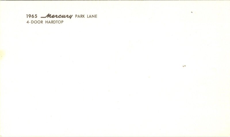 Advertising Postcard 1965 Mercury Park Lane 4-Door Hardtop