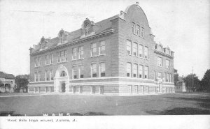 AURORA, Illinois IL    WEST SIDE HIGH SCHOOL   ca1910's Black & White Postcard