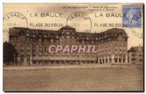 Old Postcard La Baule Hotel pines of & # 39hermitage