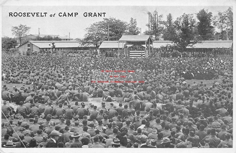 President Teddy Roosevelt, Speaking at Camp Grant in Illinois