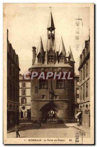 Old Postcard Bordeaux La Porte Du Palais