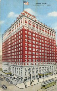 Louisville Kentucky 1945 Postcard Brown Hotel Streetcar Flag