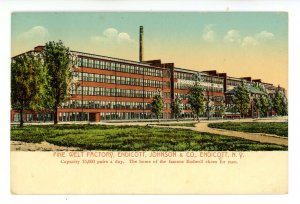 NY - Endicott. Endicott, Johnson & Co., Fine Welt Factory