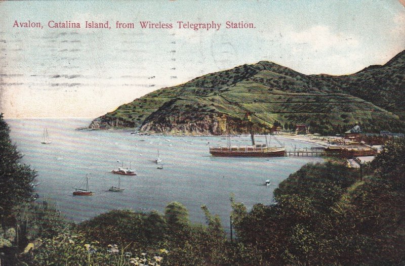 CATALINA ISLAND, California, PU-1907; Avalon From Wireless Telegraphy Station