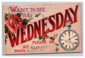 Vintage 1910's Wednesday Appointment Postcard Hand Drawn Hands for Time Roses