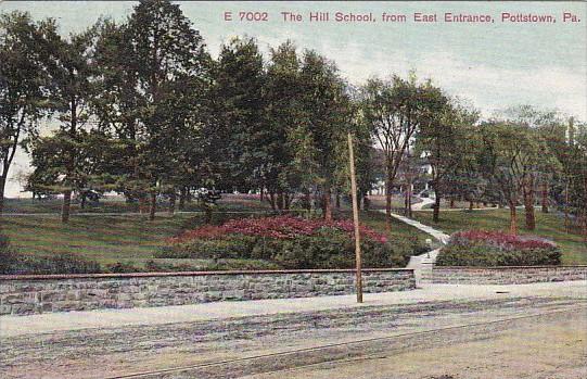 The Hill School From East Entrance Pottstown Pennsylvania 1909