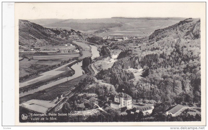 ECHTERNACH, Luxembourg, 1900-1910's; Petite Suisse Luxembourgeoise, Vallee De...