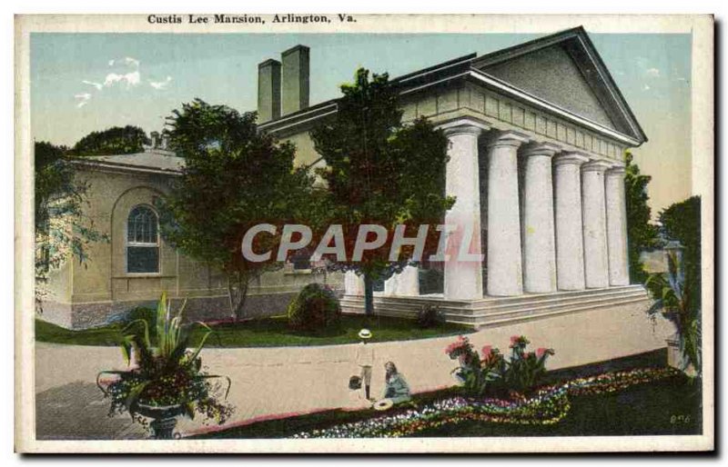 Postcard Old Custis Lee Mansion Arlington Va