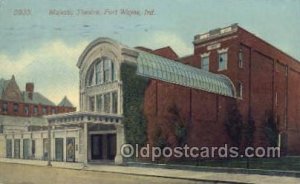 Majestic Theatre Fort Wayne, IN, USA 1915 