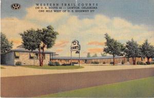 Lawton Oklahoma Western Trail Courts Linen Antique Postcard J54934