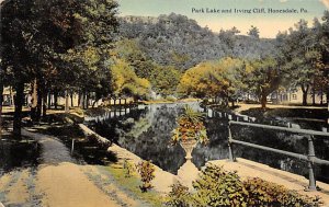 Park Lake, Irving Cliff Honesdale, Pennsylvania PA