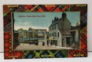 Dumfries,  House Where Burn Lived Scotland Postcard C15