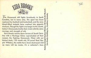The Fighting Gamecocks Ezra Brooks Brewery Unused 