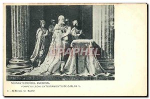 Old Postcard Monasterio del Escorial Pompeyo Leoni Entrerramient to Carlos V