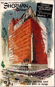 USA Sherman House Hotel Chicago Illinois Chrome Postcard C028