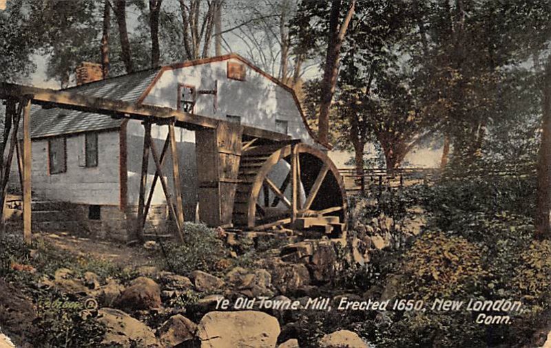 Ye Old Town Mill Erected 1650 New London, Connecticut USA