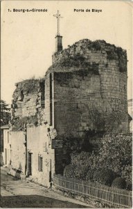 CPA BOURG-sur-GIRONDE - Porte de BLAYE (140317)