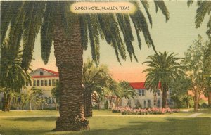 Postcard 1940s McAllen Texas Sunset Motel occupation MWM roadside linen 24-6904