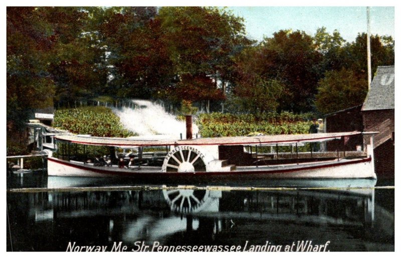 Lake Steamer , Str. Pennesseewassee , Norway Maine