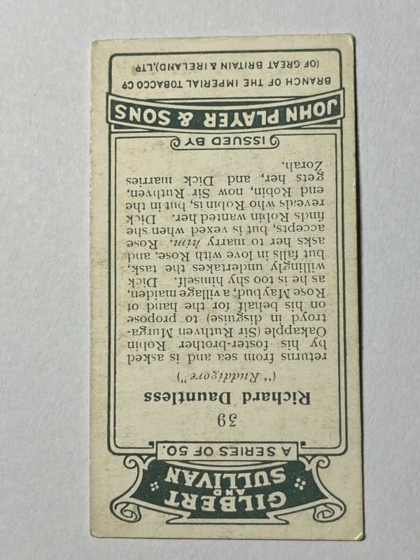 CIGARETTE CARD - PLAYER'S GILBERT & SULLIVAN #39 RICHARD DAUNTLESS   (UU35)