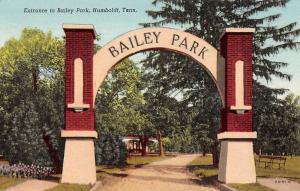 Humboldt Tennessee Bailey Park Entrance Antique Postcard K82737