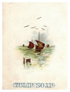 Vintage 1890's Victorian Trade Card - Tulip Soap - Sailboats in the Harbor