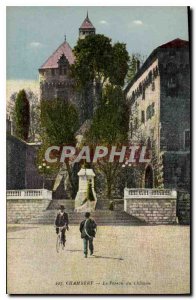 Old Postcard Chambery (Savoie) Le Chateau du Perron