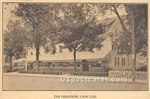 The Ferguson - Cape Cod, Massachusetts MA Postcard