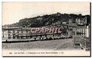 Old Postcard Le Havre L & # 39estacade and baths Marie Christine