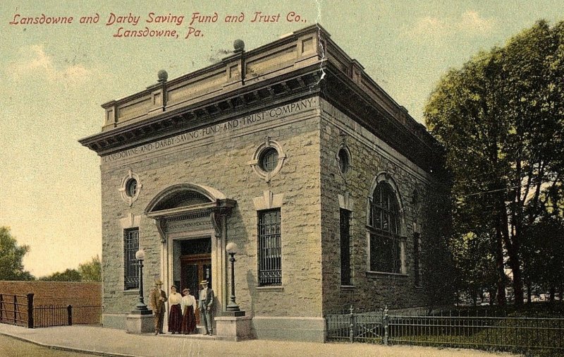 C.1910 Lansdowne & Darby Saving Fund, Lansdowne, Pa. Vintage Postcard P137