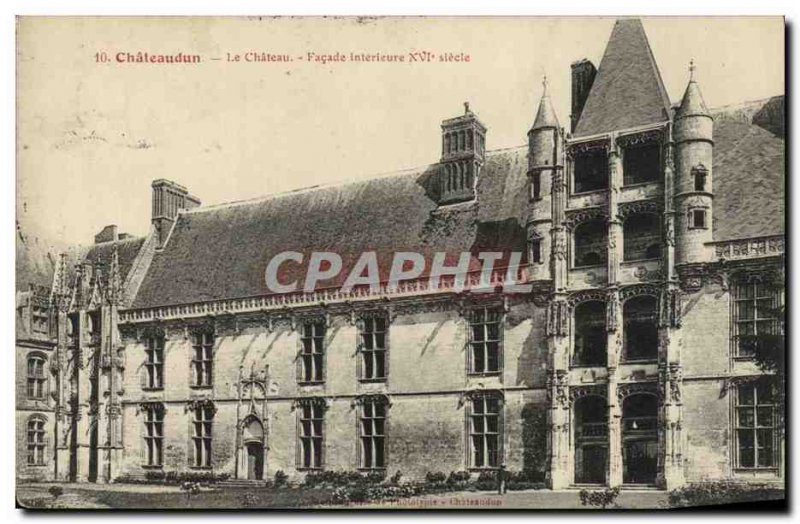 Old Postcard Chateaudun The inner castle Facade