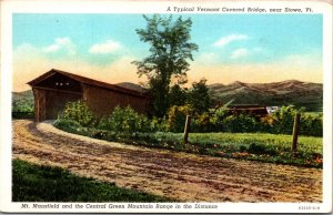 Postcard Covered Bridge near Stowe, Vermont, Mt. Mansfield in Distance