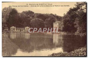 Postcard Old Surroundings Chantilly Oise Ponds Commelles Chateau de la Reine ...