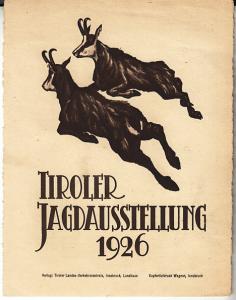 Austria - Inssbruck - Tirol Hunting Expo 1926 Handbill