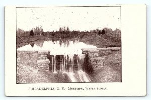 PHILADELPHIA, NY New York ~ CITY WATER SUPPLY c1915 Jefferson County Postcard