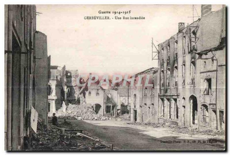 Old Postcard Old Postcard Army Gurerre 1914-1915 Gerbeviller A incendice street