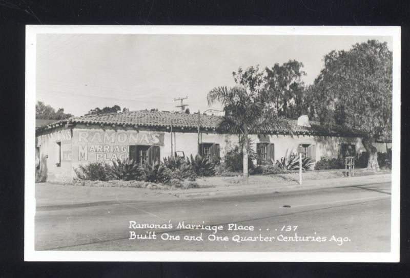 RPPC SAN DIEGO CALIFORNIA RAMONA'S MARRIAGE PLACE 137 REAL PHOTO POSTCARD