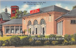 Broadway Drink Hall - Saratoga Springs, New York